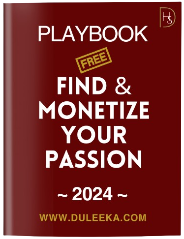 PLAYBOOK FIND & MONETIZE YOUR PASSION - 2024